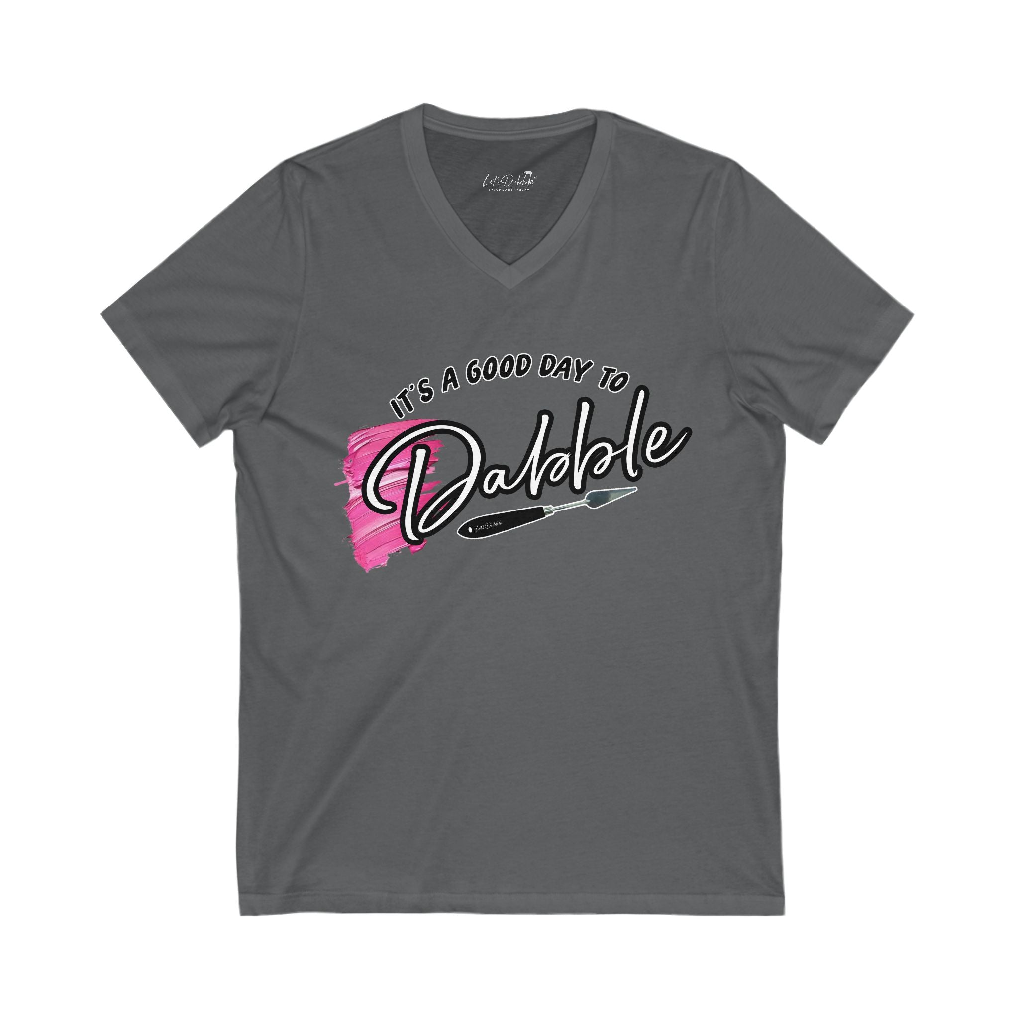 It's a Good Day to Dabble V-Neck Shirt