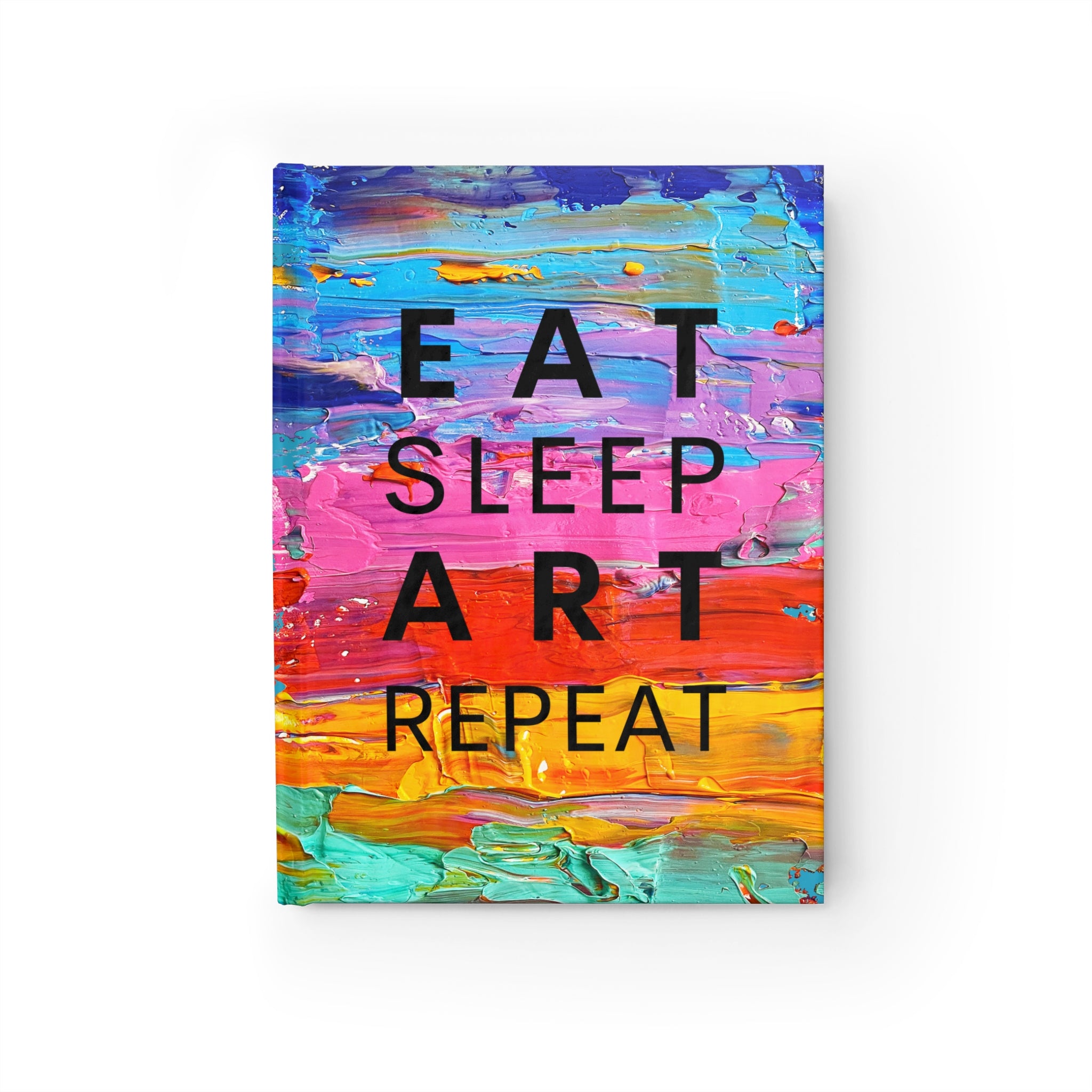 Eat Sleep Art Repeat Notebook