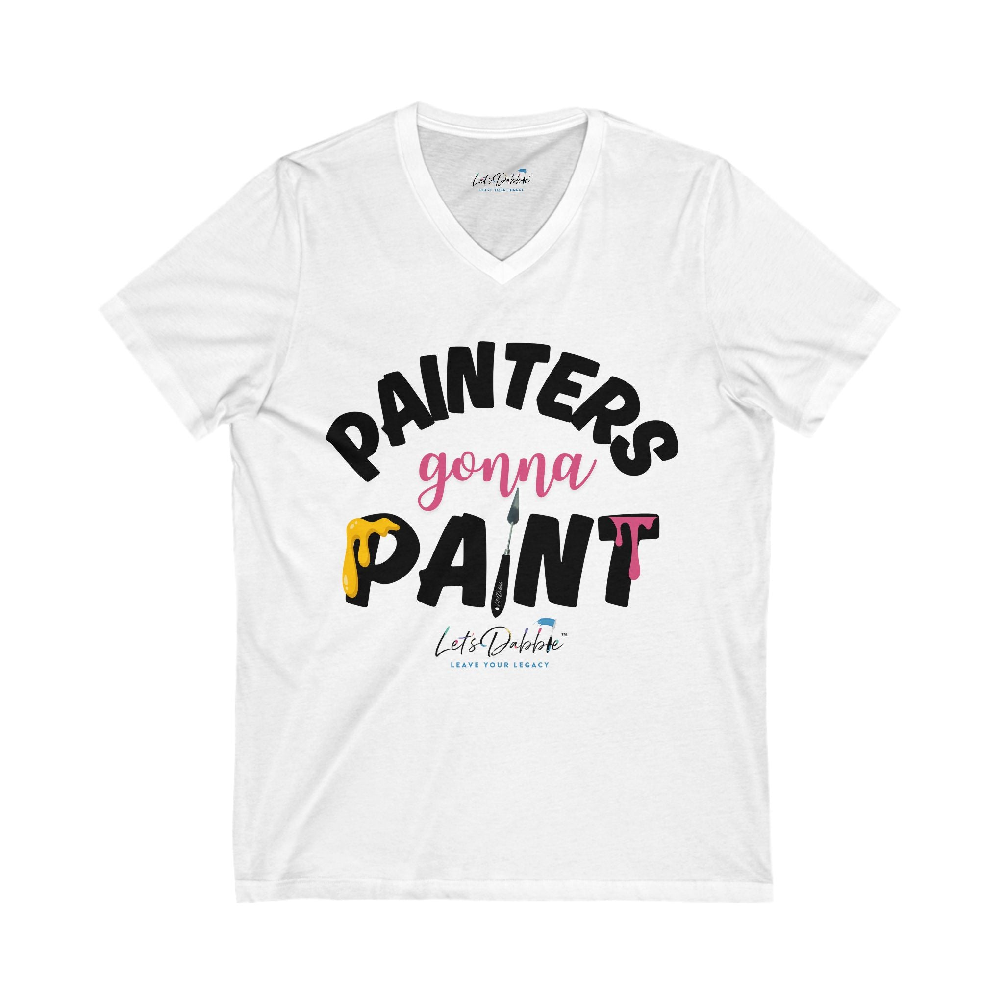 Painters Gonna Paint V-Neck Shirt