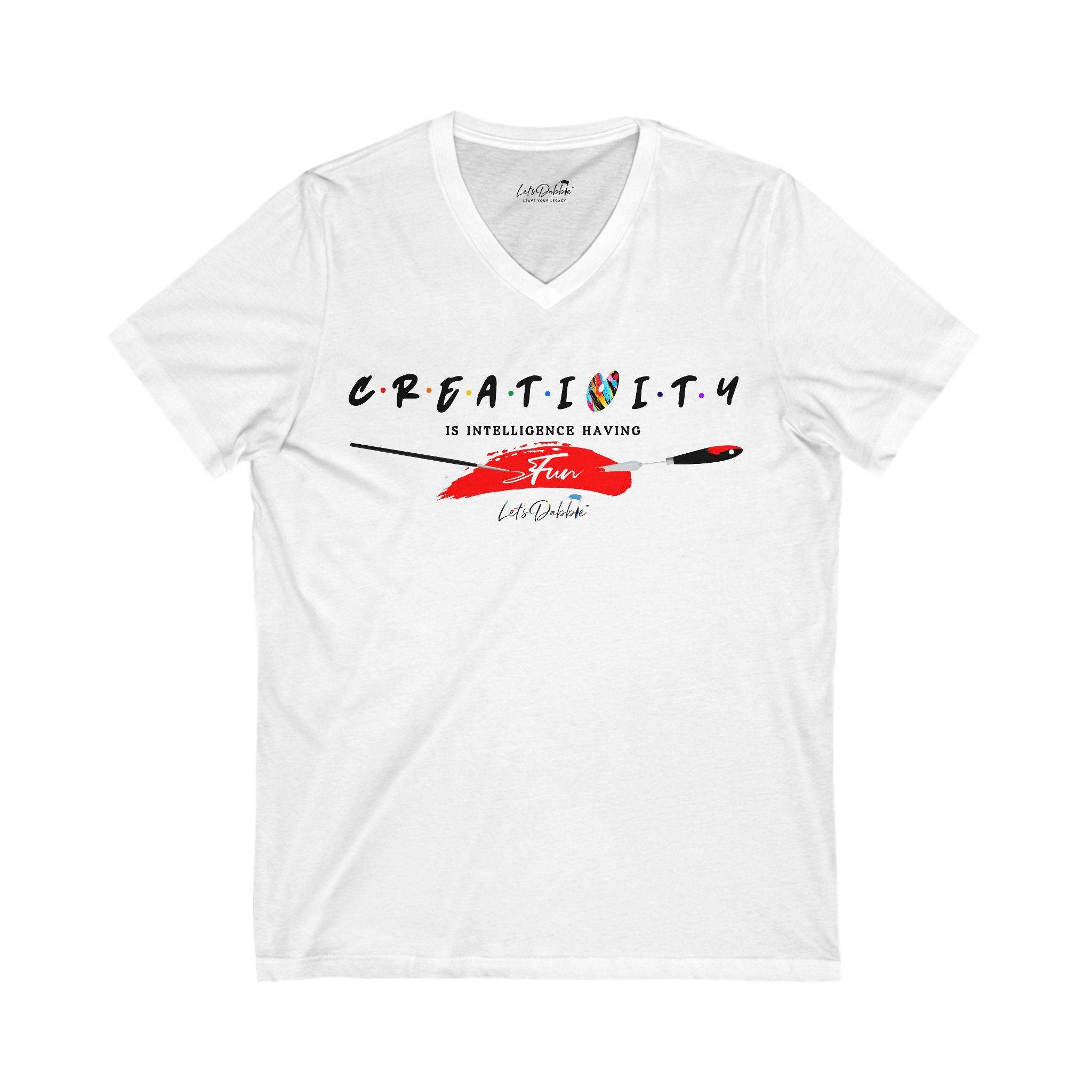 Creativity is Intelligence Having Fun V-Neck Shirt