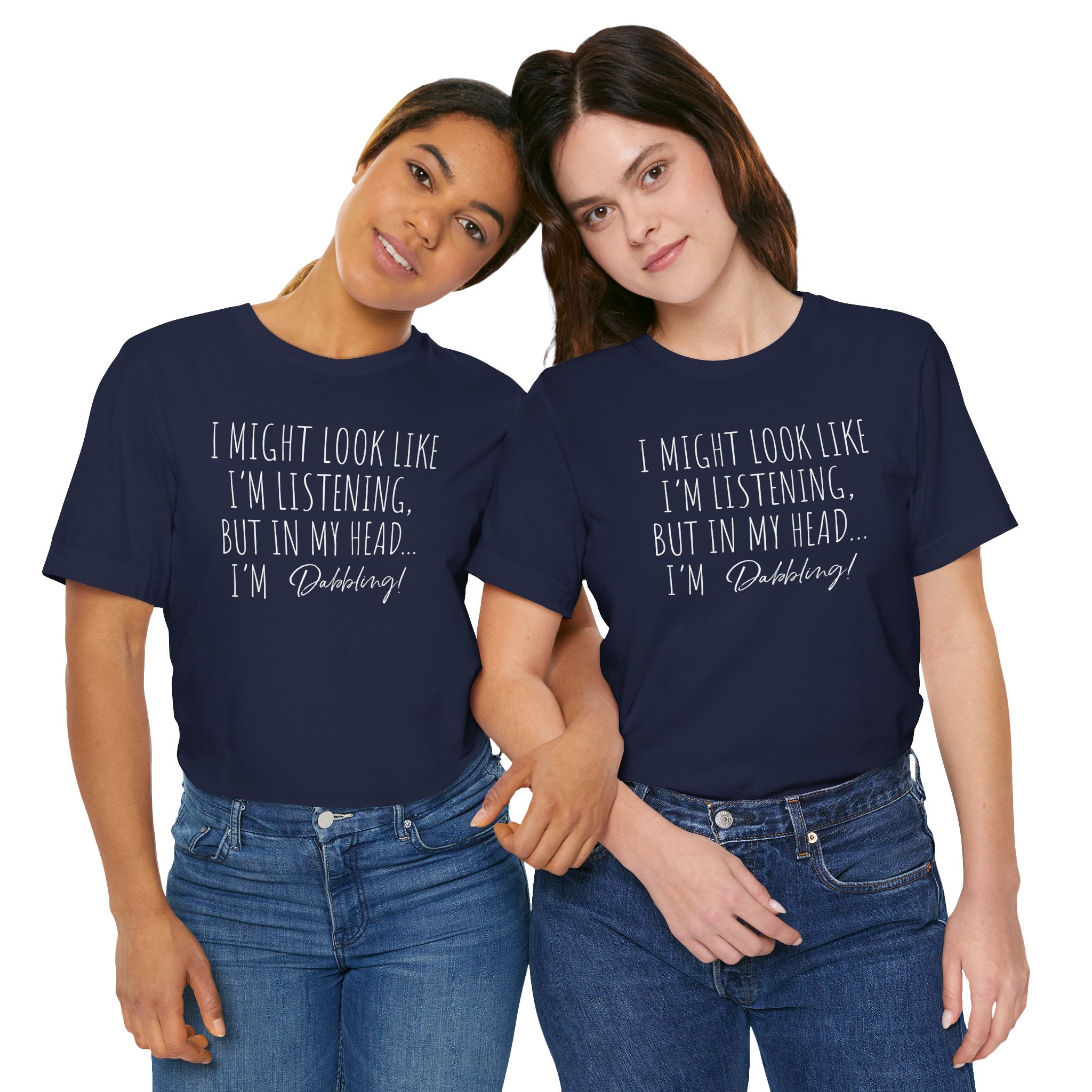 I'm not listening Shirt