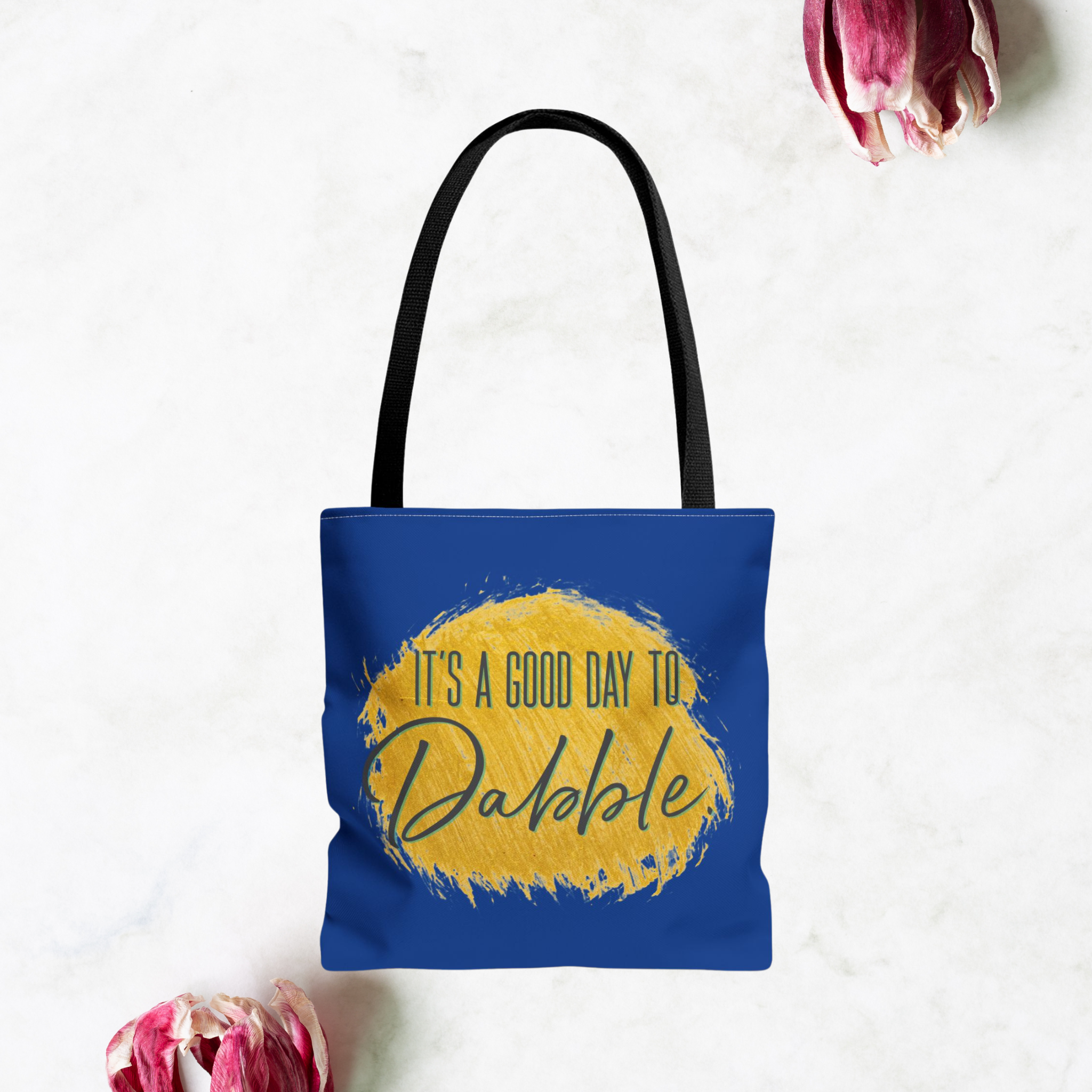 It's a Good Day to Dabble Gold Tote Bag