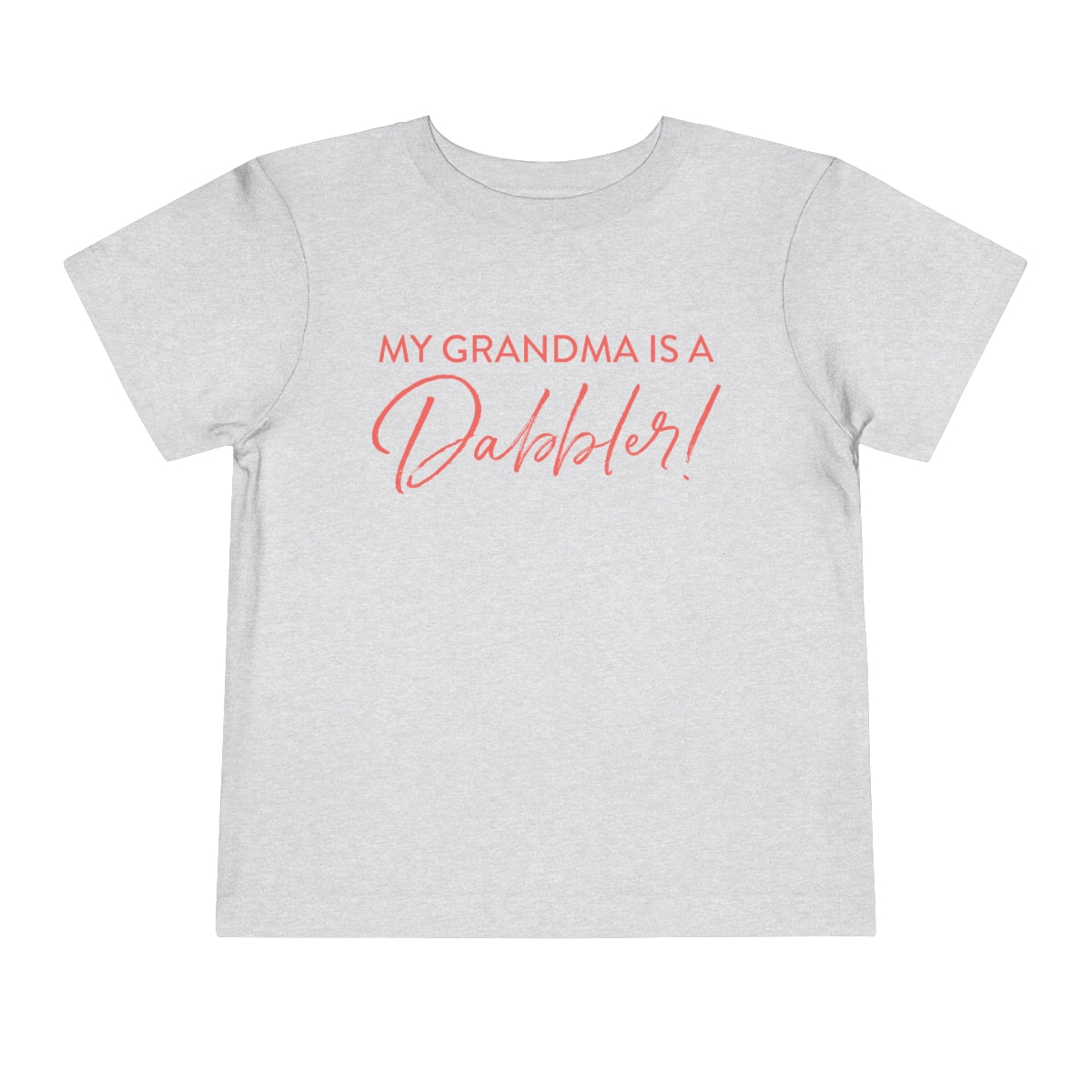 My Grandma is a Dabbler (coral)
