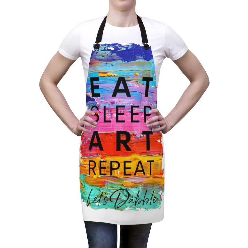 "Eat, Sleep, Art, Repeat" Apron