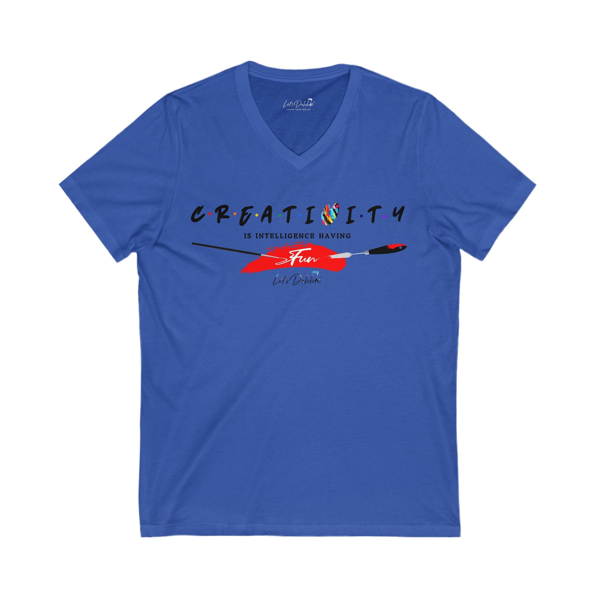 Creativity is Intelligence Having Fun V-Neck Shirt