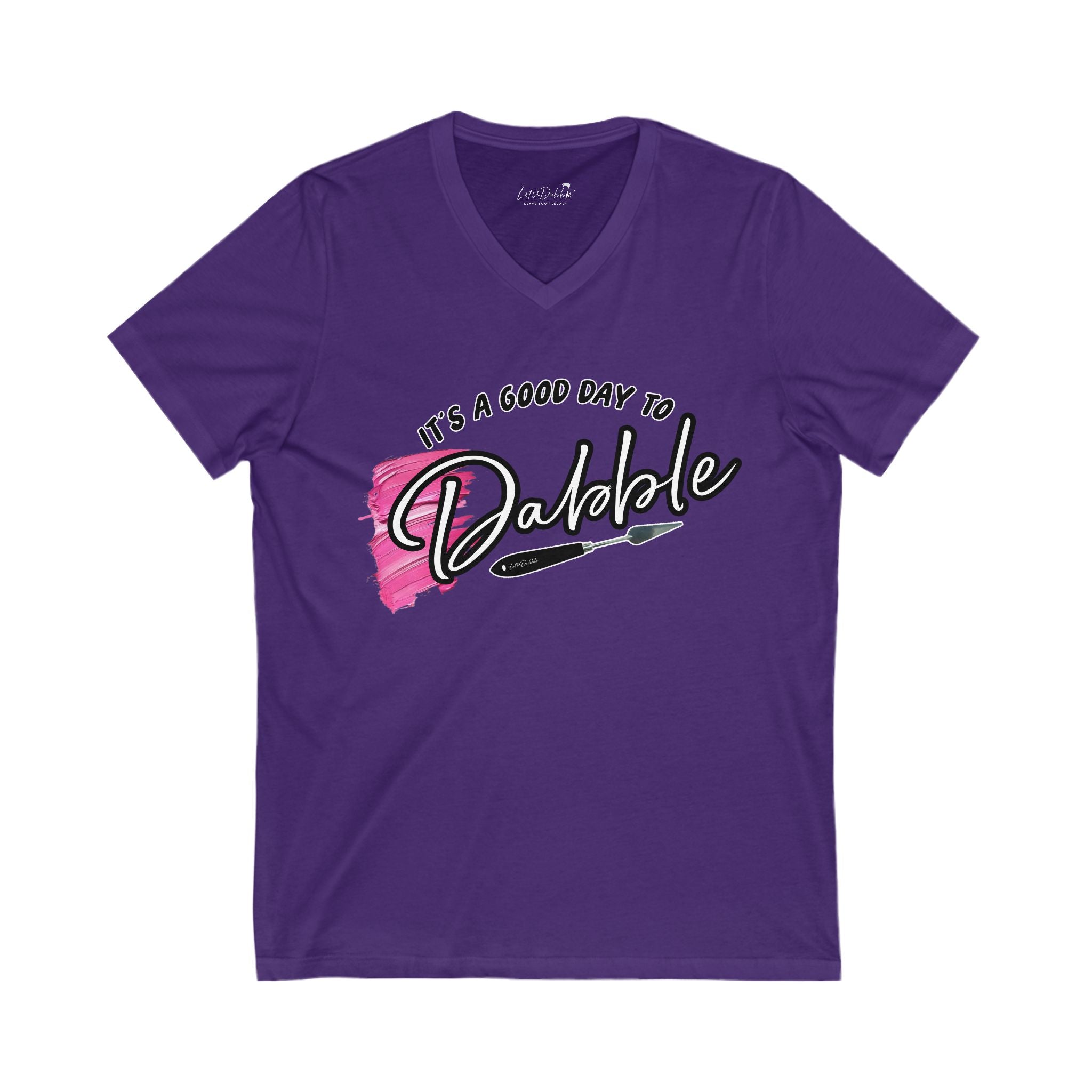 It's a Good Day to Dabble V-Neck Shirt