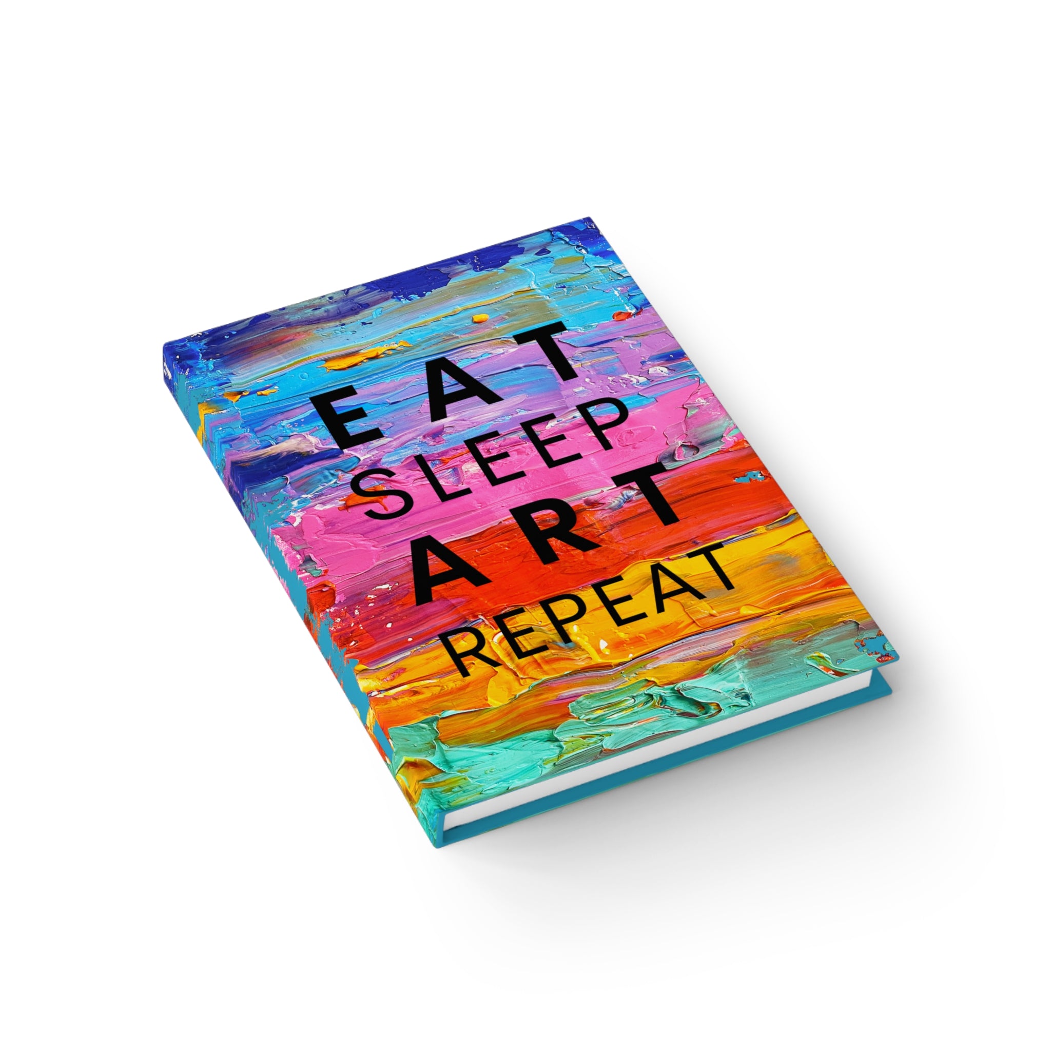 Eat Sleep Art Repeat Notebook