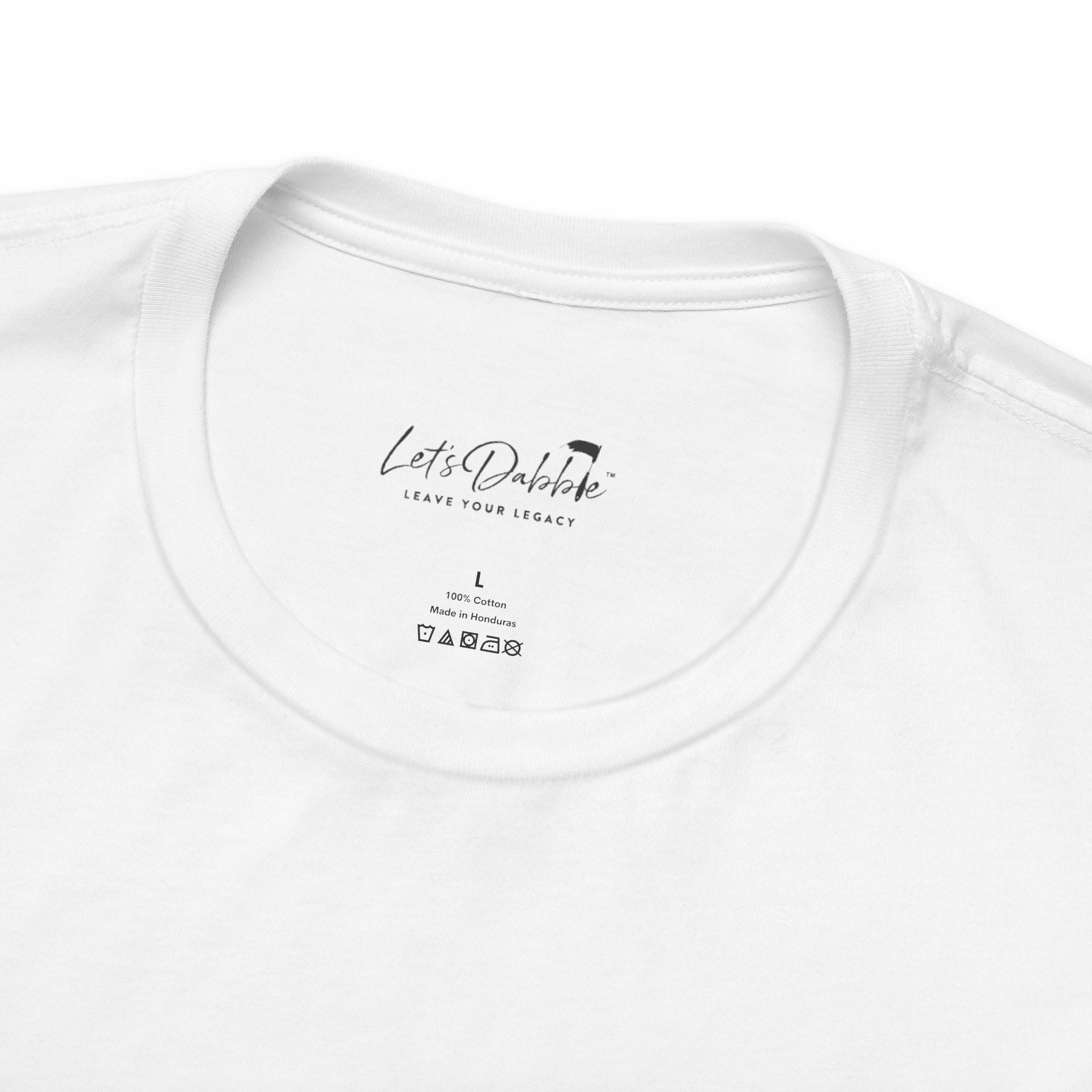 It's a Good Day to Dabble Shirt