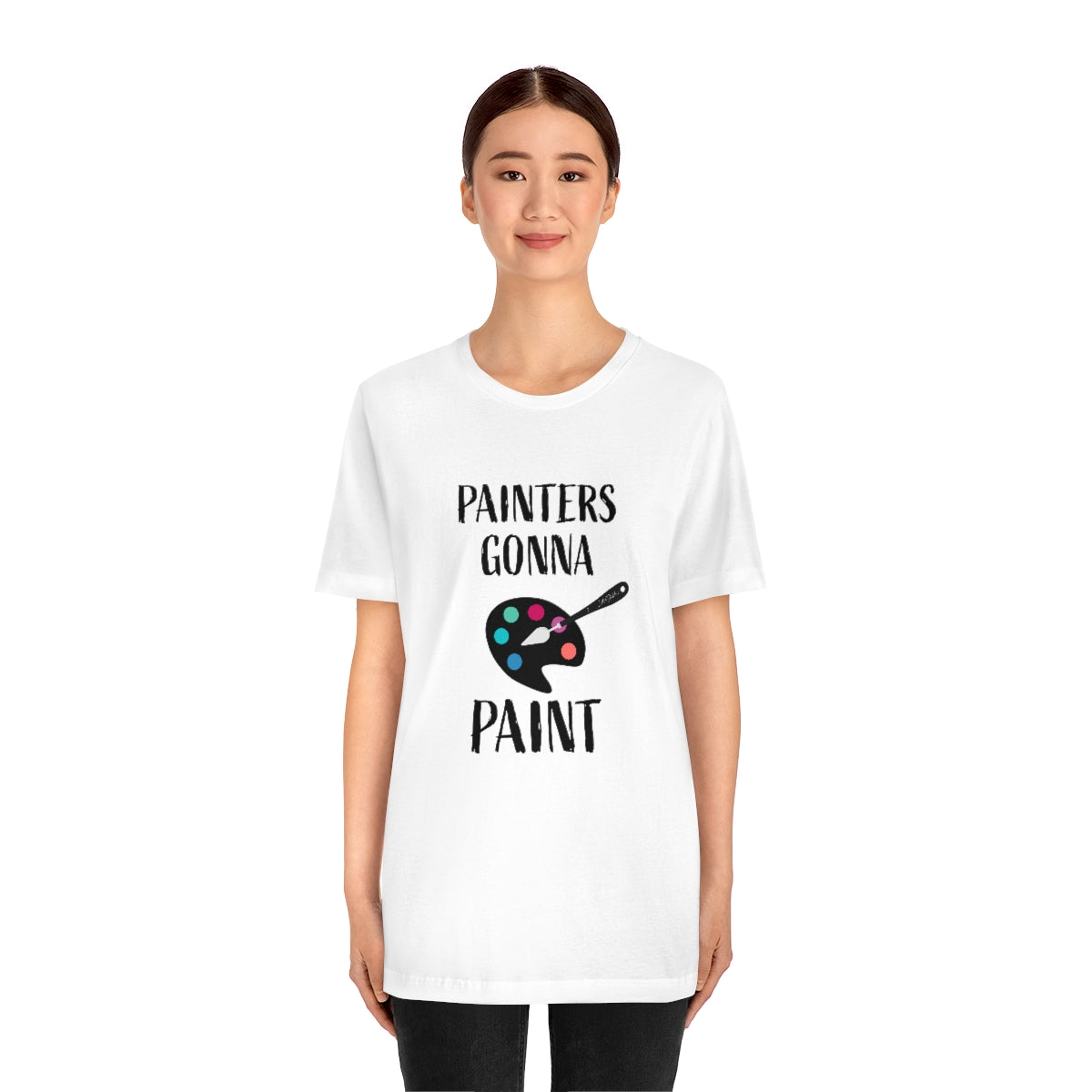 Painters gonna paint Short Sleeve Tee