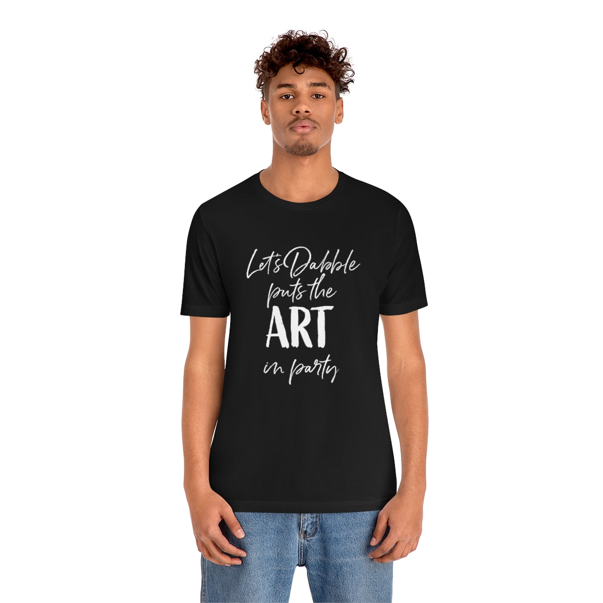 We put the ART in party Short Sleeve Tee