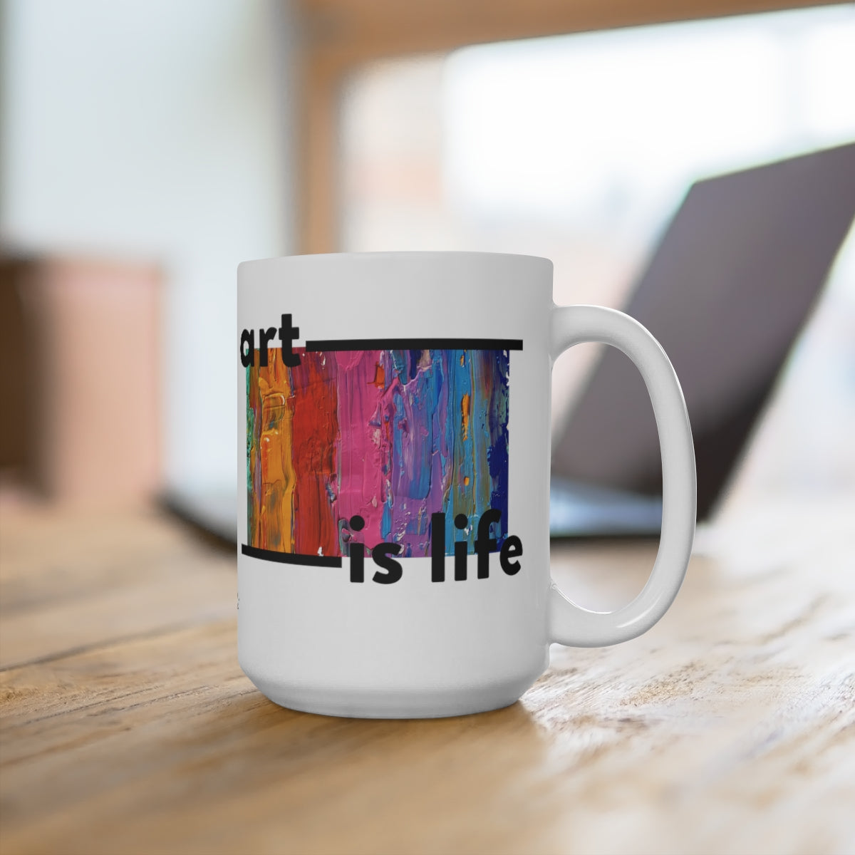 Art is Life Mug