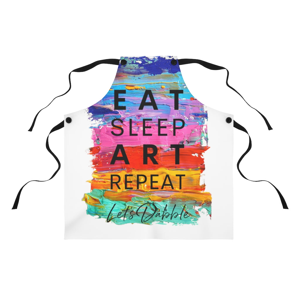 "Eat, Sleep, Art, Repeat" Apron