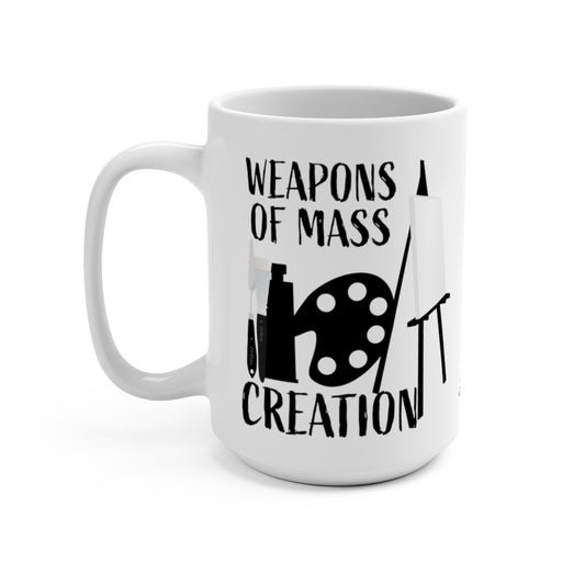 Weapons of Mass Creation Mug