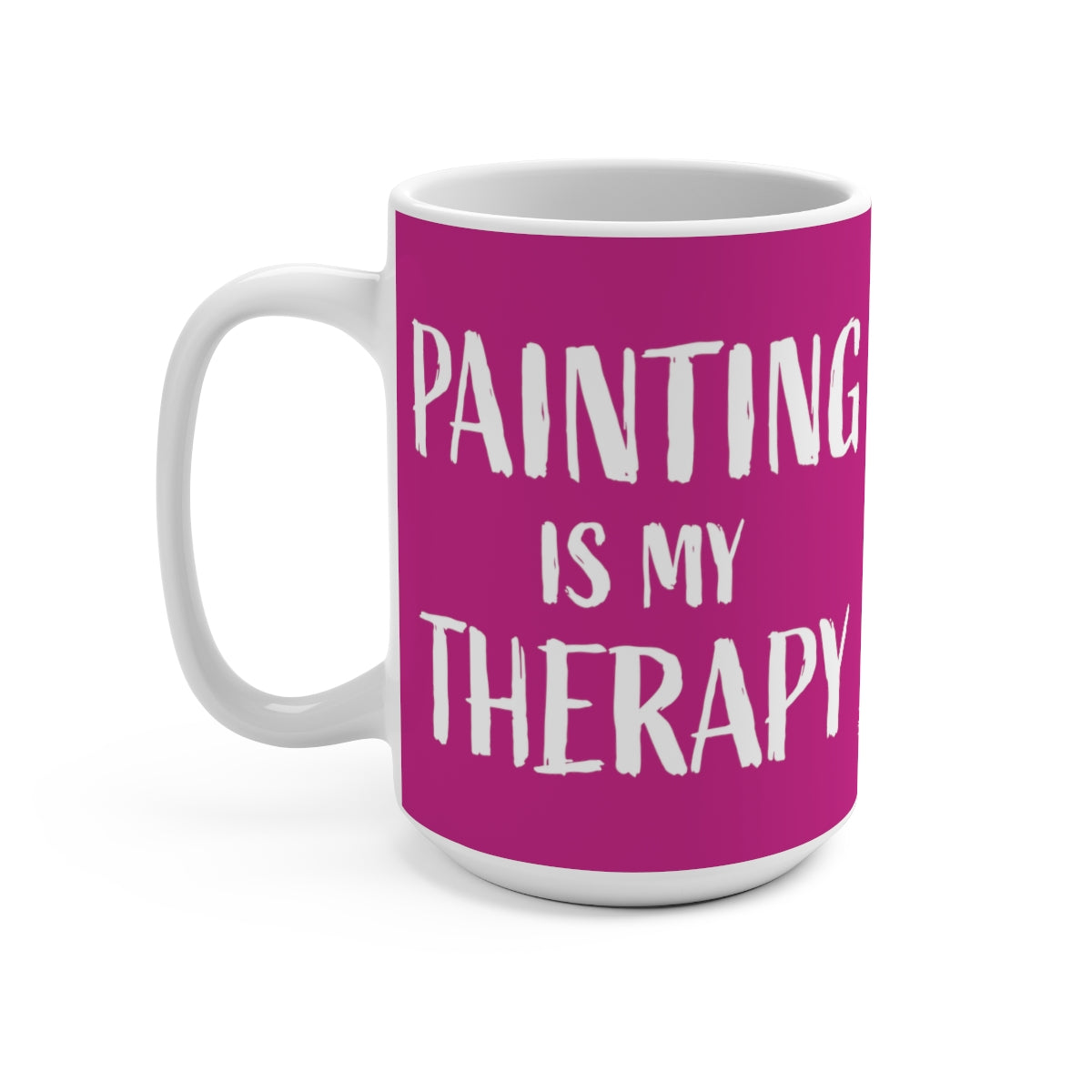 Pink Painting is my Therapy Mug