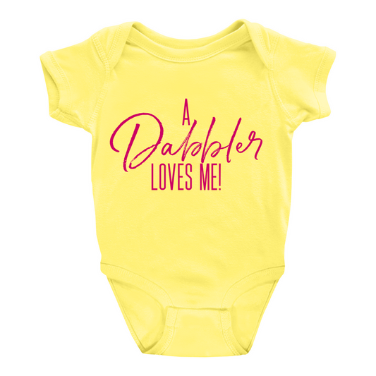 A Dabbler Loves Me Onesie