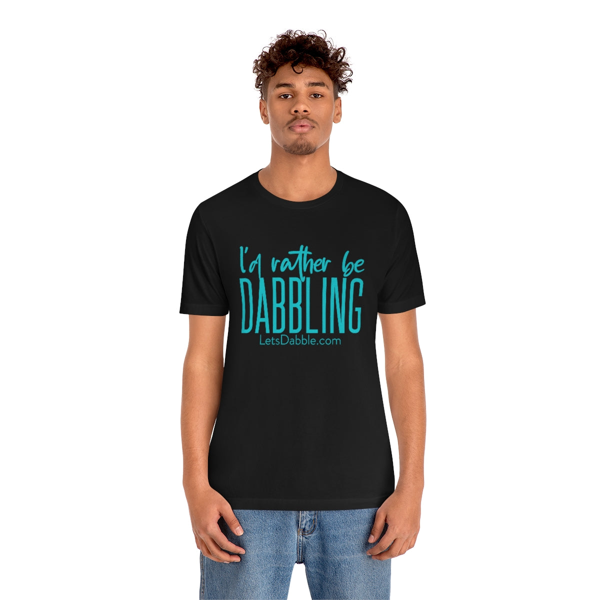 Teal I'd Rather Be Dabbling Short Sleeve Tee