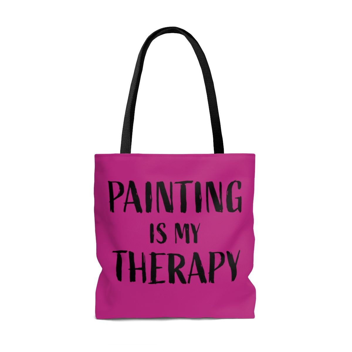 Tote Bag -- Pink Painting is my Therapy
