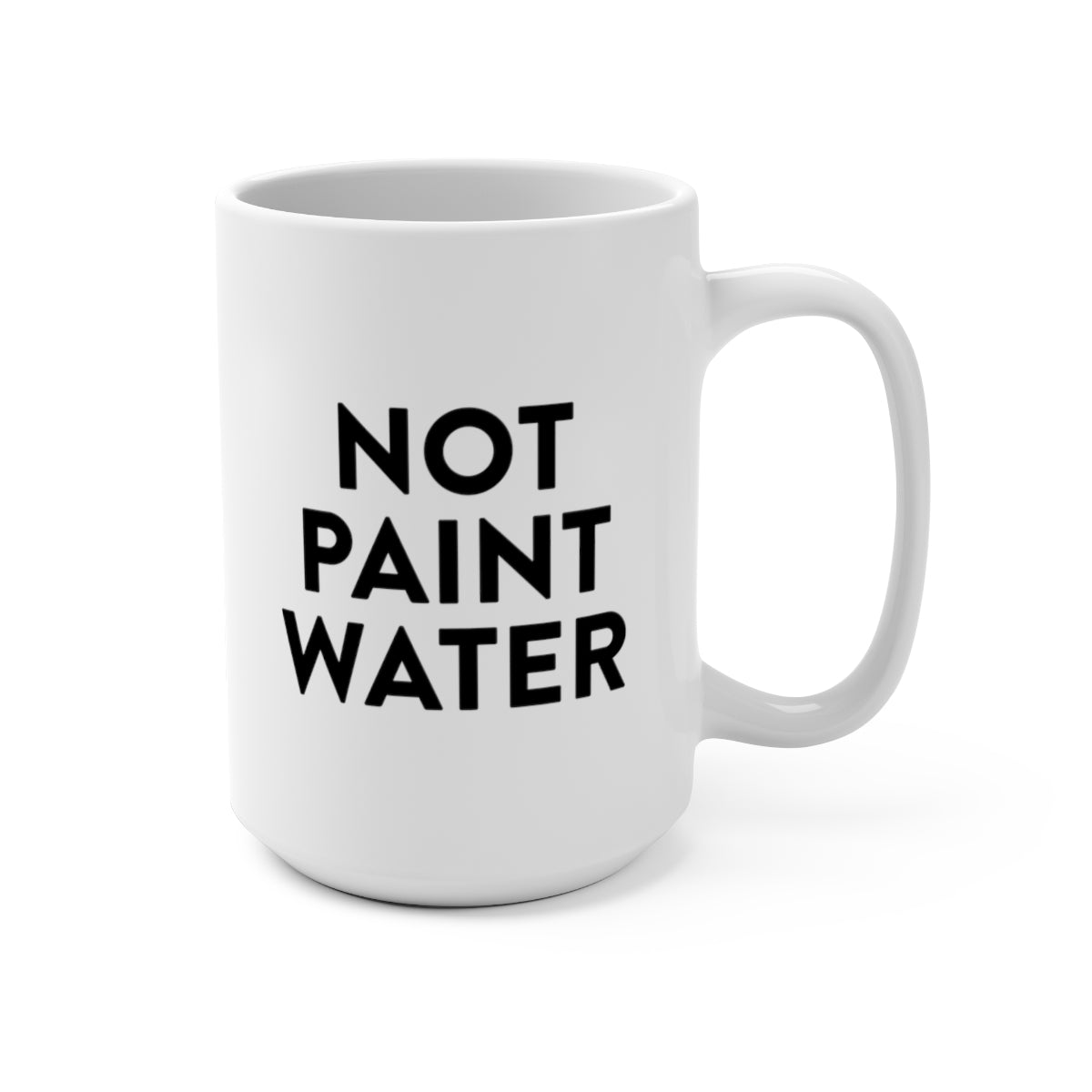 Not Paint Water Mug