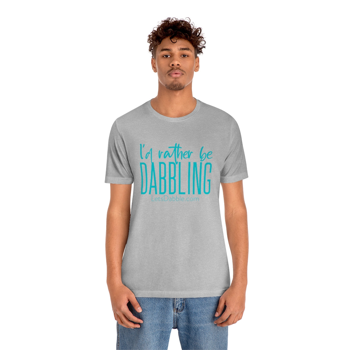 Teal I'd Rather Be Dabbling Short Sleeve Tee