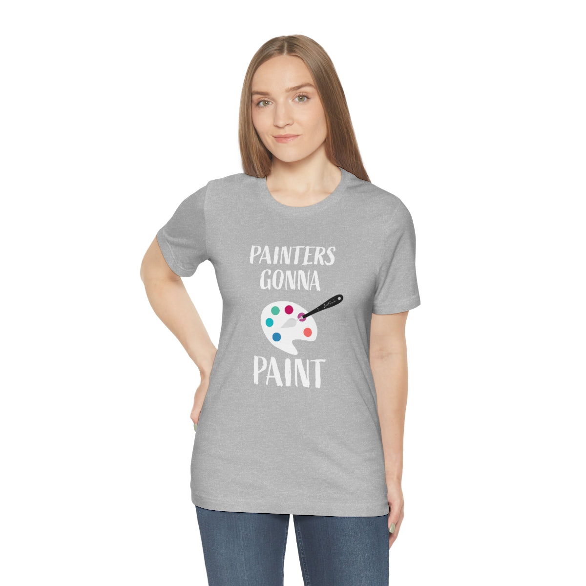 Painters gonna paint Short Sleeve Tee