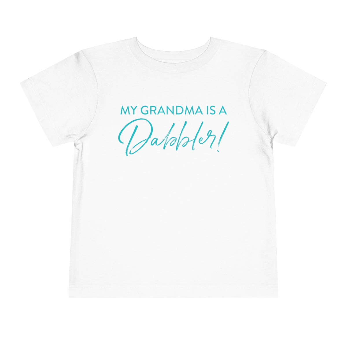 My Grandma is a Dabbler! (Teal)