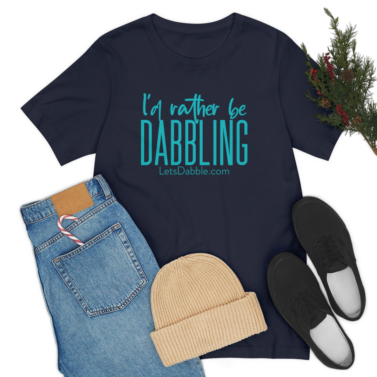 Teal I'd Rather Be Dabbling Short Sleeve Tee